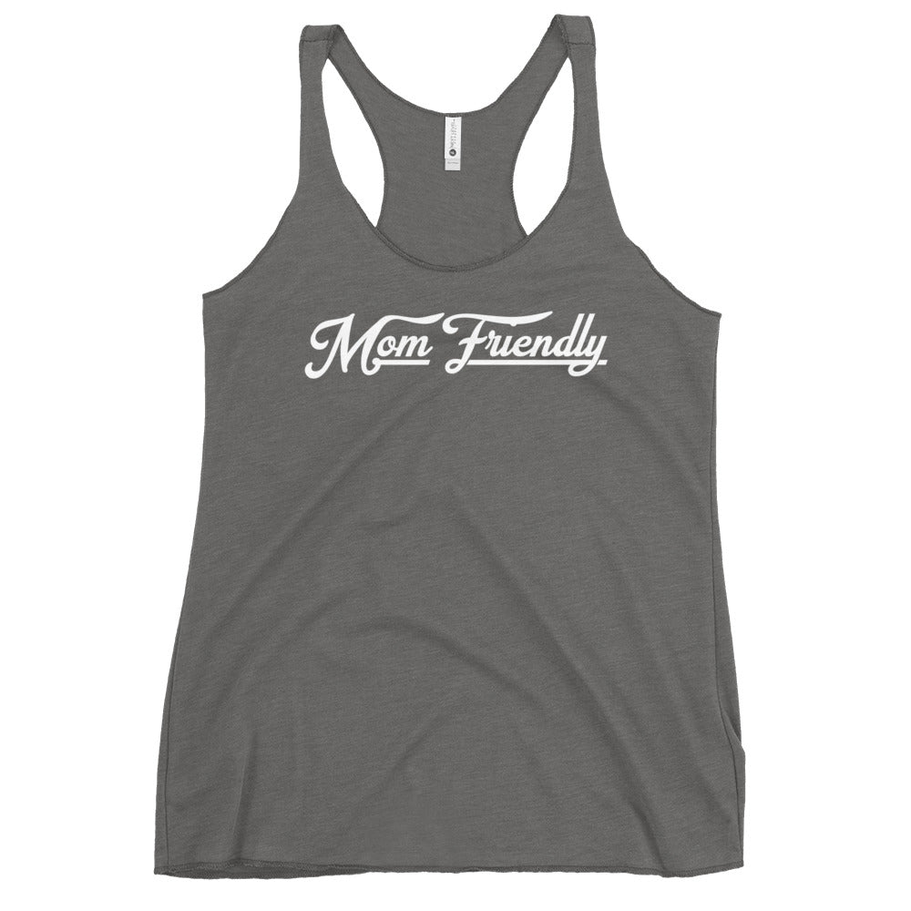 Mom Friendly Tank- Women&